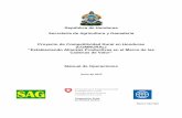 República de Honduras Secretaría de Agricultura y ... · Ganadería (UCP-SAG) / la Unidad Administradora de Proyectos de la Secretaría de Finanzas (UAP-SEFIN), las Unidades Coordinadoras