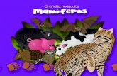 Tito Curioso te eva a conocer el mundo de los Mamíferos · ISBN: 978-607-8328-48-2 Grandes huesudos ISBN: ... Con algunas semejanzas con los roedores, ... de extinción, ...