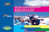Guía alimentaria para las y los adolescentes - Bolivia€¦ · Roger Chino Ramírez Prof. Téc. en Comunicación UAN - MSD Impresión financiada por: COMITÉ TÉCNICO - CONSEJO NACIONAL
