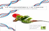 LA NUTRIGENÒMICA I EL CÀNCERpremisrecerca.uvic.cat/sites/default/files/webform... · 1.2 Factors ambientals ... 1. Interaccions entre nutrients i genoma ... VISITA A LA UNITAT DE