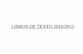 LIBROS DE TEXTO CURSO 2008/09 - 176.28.122.58176.28.122.58/documents/10180/12196/LIBROS DE TEXTO 14-15 (2).pdf · lengua castellana conecta con pupi sm 978-84-675-4643-9 2º ep. ...