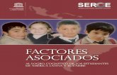 Factores asociados al logro cognitivo de los estudiantes ...unesdoc.unesco.org/images/0018/001867/186769S.pdf · Perfiles escolares de El Salvador ... mucho en su actuación a la