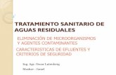 TRATAMIENTO SANITARIO DE AGUAS … sanitario de aguas.pdf · tratamiento sanitario de aguas residuales eliminaciÓn de microorganismos y agentes contaminantes caracteristicas de efluentes