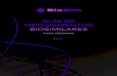 GUÍA DE MEDICAMENTOS BIOSIMILARES€¦ · Glosario de términos frecuentemente utilizados al hablar de biosimilares.....14 Anexo 1. Medicamentos biosimilares aprobados por la Comisión