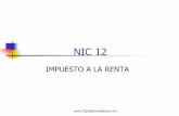 NIC 1212+Club+de+Contadores... · 16 Propiedades, Planta y Equipo, la NIC 38 Activos Intangibles, la NIC 40 Propiedades de Inversión y la NIIF 9 /NIC 39 Instrumentos Financieros).