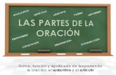 CLASES DE PALABRAS - Bilingual Education and …mdcpsbilingual.net/pdf/PD/EFL/El_Sustantivo_2016-10-12.pdf · las oraciones son unidades mínimas de ... “Palabra o conjunto de palabras