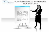 Resumen Ejecutivo PE ITLA 2010 - 2013 · Esquema de Planificación Partiendo de un análisis ... equilibrio financiero y presupuestario 7. ... Resumen Ejecutivo PE ITLA 2010 - 2013