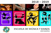 ESCUELA DE MÚSICA Y DANZA - colegioantamira.com · alumnos de Primaria y Secundaria Voz Piano Guitarra española ... proyecto artístico donde cada uno pueda aportar aquella ...