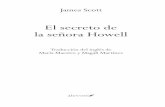 El secreto de la señora Howell - Ediciones Siruela · El secreto de la señora Howell Traducción del inglés de María Maestro y Magalí Martínez ... convertido en una enorme mancha