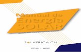 Manual de Energía SOLAR · S O S SOLAR MS ODUCCIÓN CIÓN 3 Introducción Estar seguro y prevenir Reglas para trabajar 7con equipo eléctrico Reglas para soldar