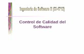 Control de Calidad del Software - ldc.usb.vemgoncalves/IS2/sd07/clase10.pdf · Aseguramiento de la Calidad de Software - SQA • Serie de actividades que tienen que ser implementadas