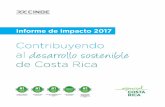 Informe de impacto 2017 - s3.amazonaws.com · Rodrigo Zapata Monge ... CINDE contribuirá a posicionar Costa Rica como una nación altamente conectada con la economía global, confiable