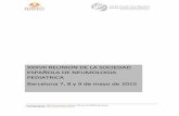 XXXVII REUNION DE LA SOCIEDAD ESPAÑOLA DE NEUMOLOGIA ...neumologia2015.com/wp-content/uploads/2015/05/... · XXXVII REUNION DE LA SOCIEDAD ESPAÑOLA DE NEUMOLOGIA PEDIATRICA Barcelona