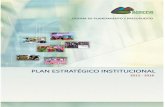 PLAN ESTRATÉGICO INSTITUCIONAL - … · planeamiento estratégico mediante el Centro Nacional de Planeamiento Estratégico (CEPLAN) estimula el paso de la gestión pública tradicional