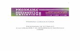 PRIMERA CONVOCATORIA PROGRAMA DE …vinculacion.cultura.gob.mx/convo_2017/junio_2017/... · Proyectos de nueva creación postulados de forma individual o grupal que promuevan la participación