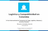 Logística y Competitividad en Colombia - colfecar.org.co€¦ · Mientras en Colombia en promedio se necesitan 4,5 trabajadores para producir ... Masificar la figura del Operador