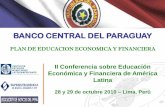 BANCO CENTRAL DEL PARAGUAY - cemla.orgcemla.org/actividades/2010/2010-10-2daConferenciaEducacion... · Objetivos Estratégicos del Banco Central del Paraguay 2010 - 2011 DIRECTORIO