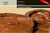 Elaboración de Dulce de Lecheemprendedorasenred.com.ar/wp-content/uploads/2017/02/DULCE-DE... · lácteos página 2 Cuadernillo para Unidades de Producción Productos lacteos : elaboración