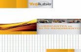 LUBRICANTES DE ALTO RENDIMIENTO - cohidrex.com · Tralube es una nueva marca de aceites y grasas lubricantes de alto rendimiento creada por Cohidrex, empresa con más de 20 años