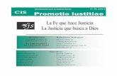 Secretariado para la Justicia Social Nº 90, 2006/1 CIS ... · impulsar una acción comprometida. ... fe que hace justicia y una justicia que busca a Dios. Tres secciones forman el