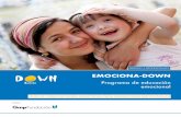Programa de educación emocional - sindromedown.net · Diseño y coordinación de la edición : Emilio Ruiz. DOWN CANTABRIA Integrantes del grupo de trabajo 'Programa Emociones 2017'.