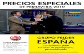 GRUPO FELDER EsPAÑA - fpartner2009.felder …fpartner2009.felder-group.com/files/news/feldergroupprecios... · • Dispositivo de posicionamiento de la regla de corte paralelo con