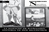La masacre de Zitácuaro: historia de dos secuestros · Esta es la historia de dos se-cuestros y una masacre de policías federales, pero también el relato de cómo los cárteles