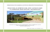 ESCUELA ESPECIAL DE LENGUAJE Y JARDIN … EDUCATIVO.pdf · manera activa en el proceso de aprendizaje de los niños, entregando constantemente ... como base de funcionamiento el decreto