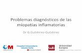 Problemas diagnósticos de las miopatías inflamatoriasgustavolorenzo.es/conferencias/enfer/2015/m7c3.pdf · miopatías inflamatorias Dr G Gutiérrez-Gutiérrez . Caso clínico •Paciente