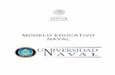 MODELO EDUCATIVO NAVAL - gob.mx · alcanzar el perfil de egreso deseado, a través de un adecuado proceso educativo. ... los procesos mentales y sociales de un líder de la Secretaria