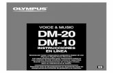 VOICE & MUSIC DM-20 DM-10 - olympusamerica.com · 1 VOICE & MUSIC DM-20 DM-10 Gracias por haber comprado la grabadora digital de voz Olympus Digital Voice Recorder. Lea estas instrucciones