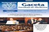25 de julio de 2012 ISSN 0186-2987 - Facultad de Medicina UNAM · 2012-07-31 · brán de usar el pensamiento crítico y el juicio ... mos todos a la FM y a la UNAM”, finalizó.