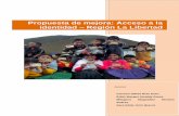Propuesta de mejora: Acceso a la identidad – Región …storage.servir.gob.pe/images/midis/4_Acceso_a_la... · 2016-08-24 · el 43% de niñas y niños, presentan desnutrición