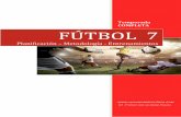 Temporada COMPLETA FÚTBOL 7 - lcf-campus.comlcf-campus.com/PDF/ejercicios/futbol7.pdf · centrales que se abren un poco para una correcta ocupación del terreno de juego. El delantero