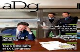 aDg - agesport.orgº2-ADG-red.pdf · de los CDU desde el punto de vista del diseño y nuevas herramientas al servicio de la gestión deportiva, ... Muchos profesionales comienzan