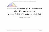 Planeación y Control de Proyectos con MS Project 2010 · 2.3 Éxito del Proyecto El éxito de un proyecto está constituido por el éxito del producto y el éxito de la Gerencia