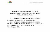 PROGRAMACIÓN DEPARTAMENTO DE CLÁSICAS. …iesagreda.centros.educa.jcyl.es/sitio/upload/Program_LATIN_14-15.pdf · Programación del departamento de Latín y Griego 1 PROGRAMACIÓN