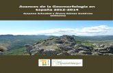 Avances de la Geomorfología en España 2012-2014 · V. Geomorfología estructural y Patrimonio Geomorfológico . VI. Relieves graníticos y cársticos - meteorización y formas asociadas