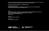 Una propuesta didáctica para Educación Plástica y …zaguan.unizar.es/record/30769/files/TAZ-TFM-2014-157.pdf · Propuestas educativas recogidas en “El arte contempor áneo en
