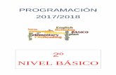 2º NIVEL BÁSICO - Escuela Oficial de Idiomas de Mieres · 2017-10-27 · E.O.I. de Mieres Departamento de Inglés 2º de Nivel Básico ...