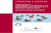 Habilidades Directivas y de Liderazgo para Directivos y ... · Formación E-Learning Curso Online de Habilidades Directivas y de Liderazgo para Directivos y Mandos Intermedios 3 El