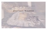 Jueves Santo - taurologia.com · Los Negritos Antigua, Pontiﬁcia y Franciscana Hermandad y Cofradía de Nazarenos del ... Música: Trío de oboe, clarinete y fagot, con tres cantores.