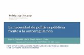 La necesidad de políticas públicas - alianzasalud.org.mxalianzasalud.org.mx/downloads/ppt/Politicas_de_cara_a_la... · consideración en nuestro negocio”. ... “un plan masivo
