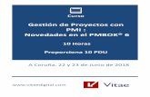 Gestión de Proyectos con PMI : Novedades en el PMBOK…€¦ · la Guía del PMBOK (Project Management Body of Knowledge), elaborada por el Project Management Institute (PMI). El