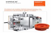 El sistema de moldes HASCO estandarizado y los … · El sistema de moldes HASCO estandarizado y los procesos innovadores de fabricación permiten una producción de prototipos rápida