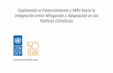 Explorando el Financiamiento y MRV hacia la …ledslac.org/wp-content/uploads/2016/10/Cayetano-Casado_Explorando... · está haciendo el PNUD hacia la integración de mitigación