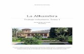 La Alhambra - mirincondesordenado.files.wordpress.com · Ana A n a G e n i l ... escapado de las vicisitudes del tiempo. Diez años más tarde la UNESCO decidió ampliar el área