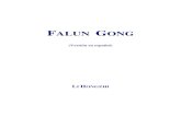FALUN GONG - es.minghui.orges.minghui.org/s/docs/flg_dymf.pdf · microscópico del cuerpo celestial hasta la aparición de las partículas más microscópicas, las partículas de