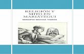 Religión y Mito en Mariátegui - archivochile.comarchivochile.com/Ideas_Autores/mariategui_jc/s/OOM025 Mariategui.pdf · El origen de este trabajo es doble. En primer lugar, es resultado