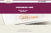 INFOMEX-INE - ciudadania.ife.org.mx · 1) Menú del sistema INFOMEX-INE, en el cual podrás Consultar solicitudes de información que fueron registradas desde el 2008 hasta el 4 de